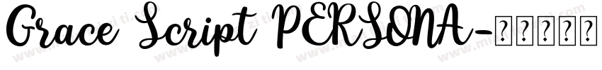 Grace Script PERSONA字体转换